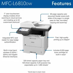 Brother MFC-L6810DW Enterprise Monochrome Laser All-in-One Printer with Low-cost Printing, Large Paper Capacity, Wireless Networking, Advanced Security Features, and Duplex Print, Scan, and Copy